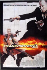 Transporter 2 rolled D/S US 27"x40" Movie poster. 69x402 cm 2005